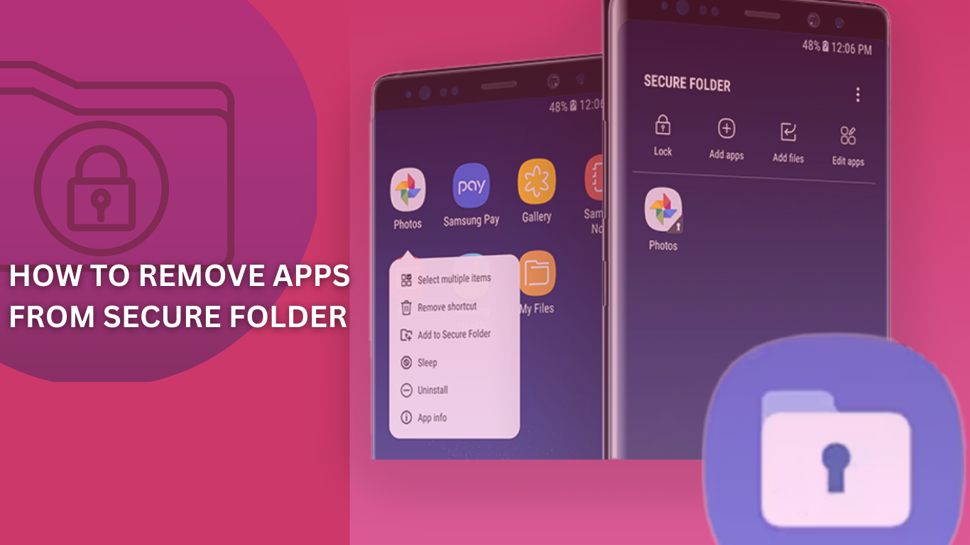 How to Remove Apps from Secure Folder